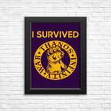 I Survived the Snap - Posters & Prints