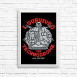 I Survived the Technodrome - Posters & Prints