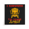 I Survived Val Verde Jungle - Canvas Print