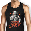 I Want You to Give Me Space - Tank Top