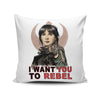 I Want You to Rebel - Throw Pillow