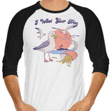I Want Your Fries - 3/4 Sleeve Raglan T-Shirt