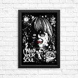 I Want Your Soul - Posters & Prints