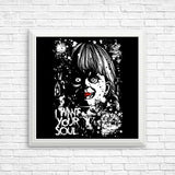 I Want Your Soul - Posters & Prints