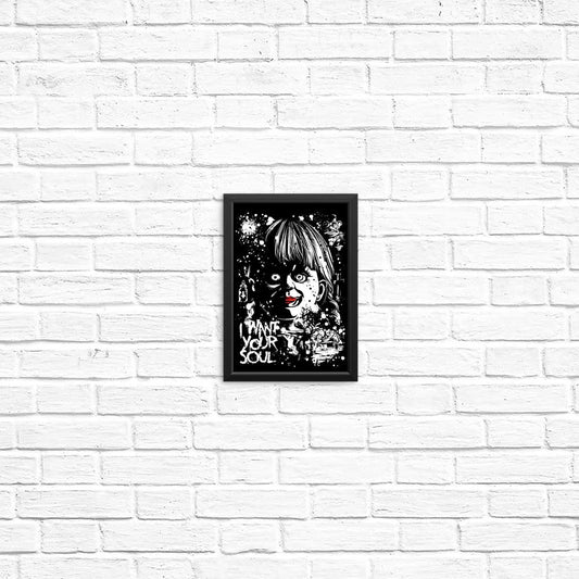 I Want Your Soul - Posters & Prints
