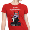I Want Your Voice - Women's Apparel