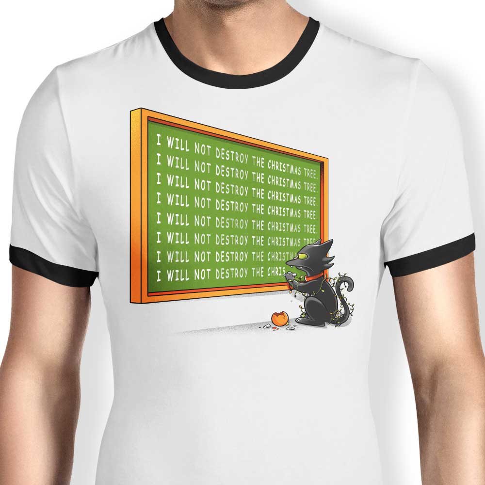 I Will Not Destroy - Ringer T-Shirt