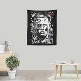 I'll Be Back - Wall Tapestry