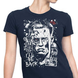 I'll Be Back - Women's Apparel