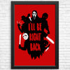 I'll Be Right Back - Posters & Prints