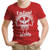I'm Dead Inside - Youth Apparel