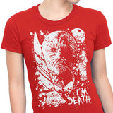 I'm Death - Women's Apparel