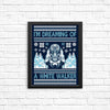 I'm Dreaming of a White Walker - Posters & Prints