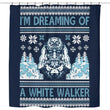I'm Dreaming of a White Walker - Shower Curtain