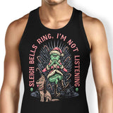 I'm Not Listening - Tank Top