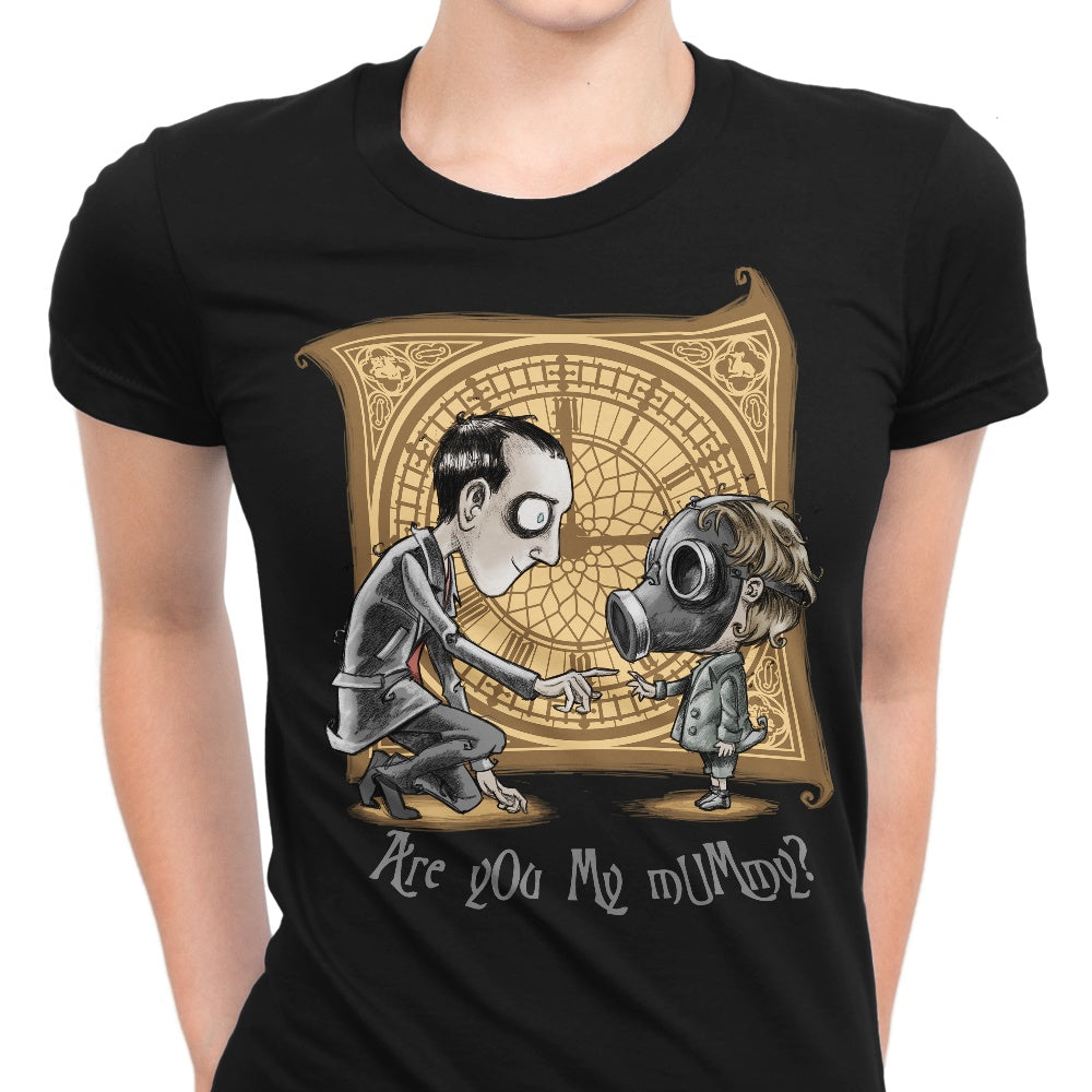 I'm Not Your Mummy - Women's Apparel