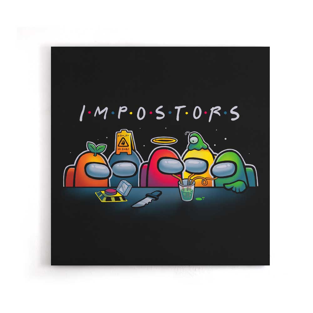Impostors - Canvas Print