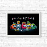 Impostors - Posters & Prints