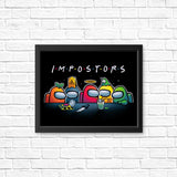 Impostors - Posters & Prints