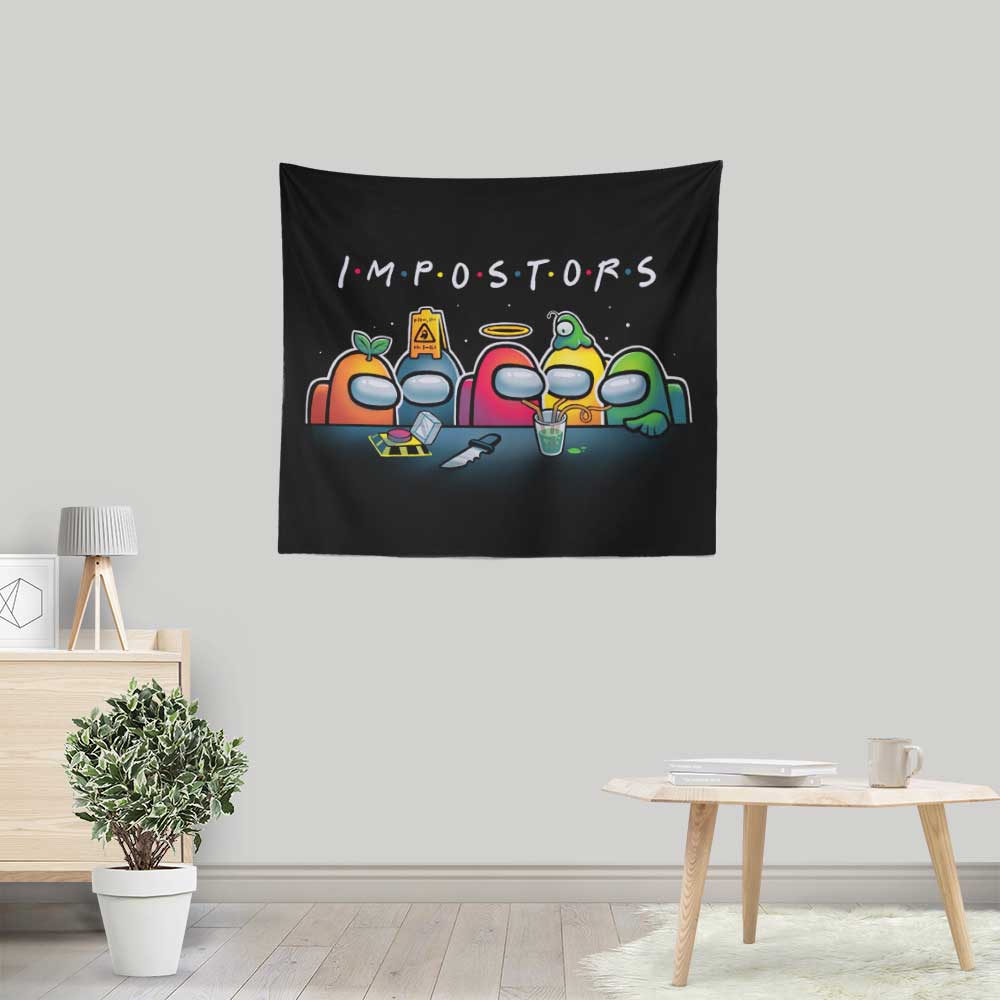 Impostors - Wall Tapestry