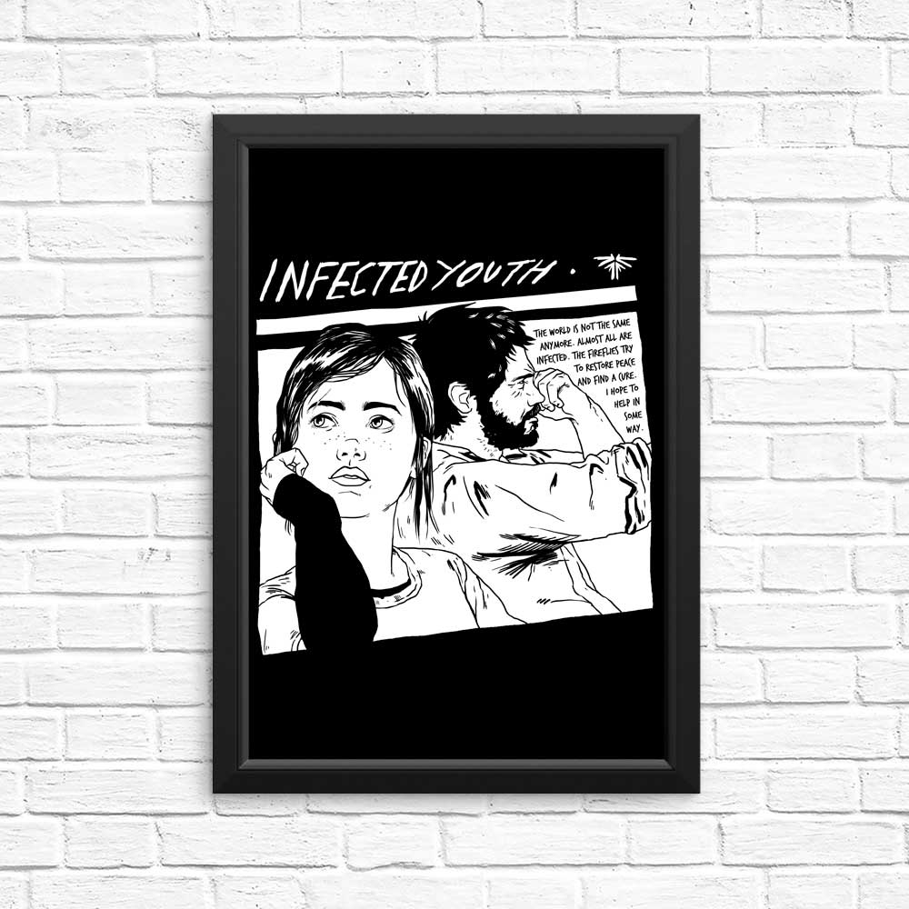 Infected Youth - Posters & Prints
