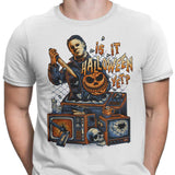 Is It Halloween Yet? - Men's Apparel