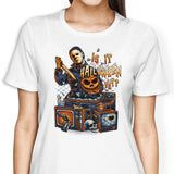 Is It Halloween Yet? - Women's Apparel