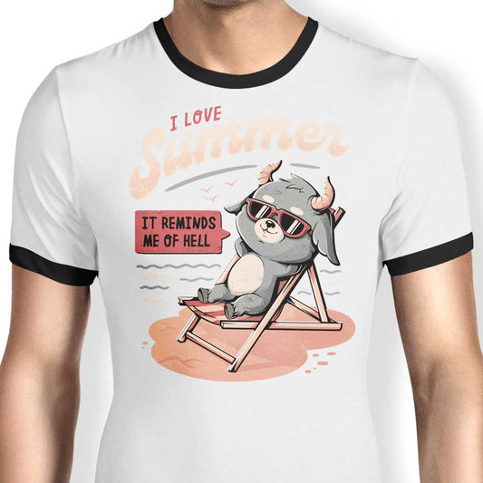 It Reminds Me Of Hell - Ringer T-Shirt