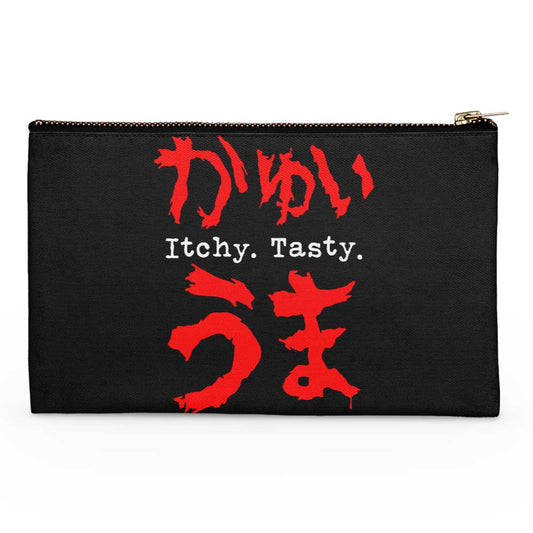 Itchy. Tasty. - Accessory Pouch