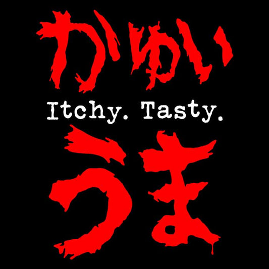 Itchy. Tasty. - Sweatshirt