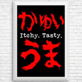 Itchy. Tasty. - Posters & Prints