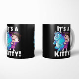 It's a Kitty - Mug