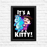 It's a Kitty - Posters & Prints