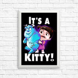 It's a Kitty - Posters & Prints