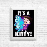 It's a Kitty - Posters & Prints