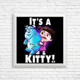 It's a Kitty - Posters & Prints
