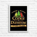 It's All About the Cones - Posters & Prints