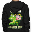 It's an Alligator - Hoodie