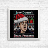 Joey Doesn't Share Sweater - Posters & Prints