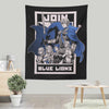 Join Blue Lions - Wall Tapestry