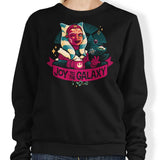 Joy to the Galaxy - Sweatshirt