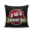 Jurassic Dad - Throw Pillow