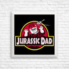 Jurassic Dad - Posters & Prints