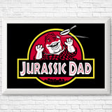 Jurassic Dad - Posters & Prints