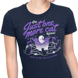 Just One More Cat - Women's Apparel