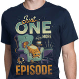 Just One More Episode - Men's Apparel