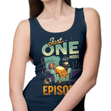 Just One More Episode - Tank Top