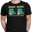 Just the Same - Men's Apparel