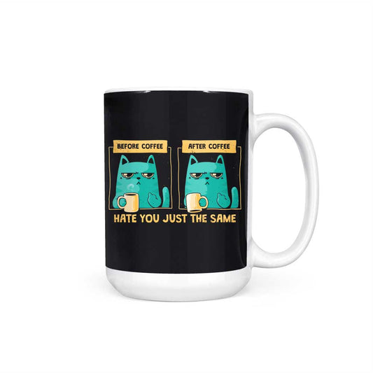 Just the Same - Mug