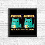 Just the Same - Posters & Prints